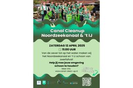 Help mee met de Canal Cleanup langs het Noordzeekanaal en ’t IJ – Samen maken we het verschil!