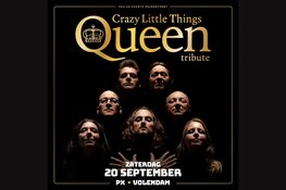 CRAZY LITTLE THINGS brengt Queen tot leven in Volendam